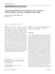 PDF) Transforming Individual Civic Engagement into Community Collective  Efficacy: The Role of Bonding Social Capital