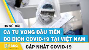 Thành phố hồ chí minh đã trở thành ổ lớn nhất của việt nam với 7.655 trường hợp trong nước, tiếp theo là bắc giang với 5.673 trường hợp. Covid 19 Hom Nay Viá»‡t Nam Ghi Nháº­n Ca Tá»­ Vong Ä'áº§u Tien Do Dá»‹ch Virus Corona Bá»‡nh Nhan 428 Fbnc Youtube