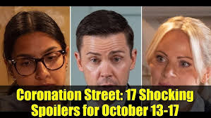 Coronation Street: 17 Shocking Spoilers for October 13-17