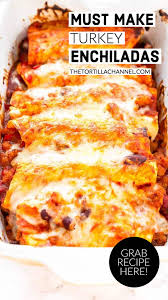 How To Make Turkey Enchiladas The Tortilla Channel Recipe Turkey Enchiladas Mexican Food Recipes Turkey Mince