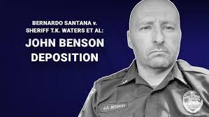 Santana v Jacksonville Sheriff’s Office Lawsuit- Deposition of JSO Officer  John Benson
