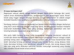Penderaan fizikal kecederaan fizikal (dari kecederaan ringan sehingga kecederaan teruk seperti patah atau kematian) Setiap Kanak Kanak Itu Adalah Anak Kita Ppt Download