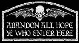 Cary is the origin for this phrase in english, although he gave it as the less commonly used 'all hope abandon ye who enter here'. Abandon All Hope Ye Who Enter Here Dark Images Demonology Gothic Art