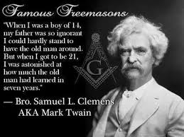 .no country can be well governed unless its citizens as a body keep religiously before their minds that they are the guardians of the law and that the law officers are only the. Mark Twain Famous Freemasons Freemasonry Masonic