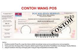 Kiriman bermula dari nilai denominasi tetap rm1.00 hingga rm100.00. Contoh Wang Pos