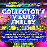 Collector's Vault Shelby Toy, Card and Collectibles Con