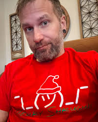 Merry Shrug-Mas you filthy animals.