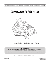 The customer is responsible for return shipping costs for parts returned for credit. Rover 14 38 18 42 Ride On Mower Owner S Manual Manualzz
