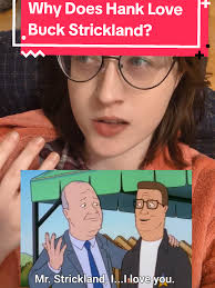 Why Hank Loves Buck Strickland in King of the Hill
