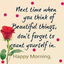100 Good Morning Quotes With Beautiful Images Funny Good Morning Quotes Good Morning Quotes Morning Quotes For Him