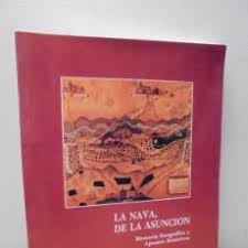 la nava, de la asuncion. memoria fotografica y