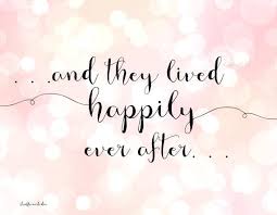 And they lived happily ever after. And They Lived Happily Ever After Sign Printable Pastel Pink Etsy Happily Ever After Quotes Wedding Captions For Instagram Bridal Quotes