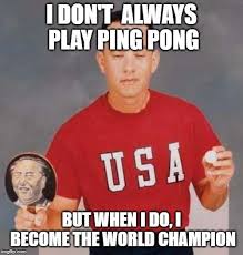 26 Ping Pong Memes Ideas Ping Pong Table Tennis Pong
