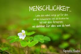 Menschlichkeit Sprüche Zum Nachdenken