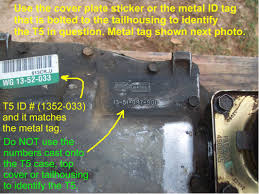 t5 transmission identification what the tags and markings