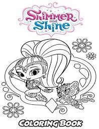 If your child loves interacting. Shimmer And Shine Coloring Book Coloring Book For Kids And Adults Activity Book With Fun Easy And Relaxing Coloring Pages By Alexa Ivazewa