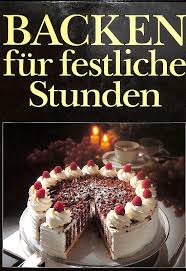 Lafer rezepte französische rezepte gute rezepte dessert rezepte kochrezepte creme brulee rezept leckerer nachtisch lecker schmecker kuchen. Backen Fur Festliche Stunden Die Schonsten Und Besten Johann Lafer Buch Gebraucht Kaufen A01vcdeg01zzw