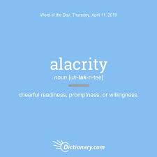 Alacrity In 2020 Words Word Of The Day Unusual Words