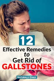 12 Effective Remedies To Get Rid Of Gallstones Gallbladder Cleanse Gall Stones Remedy Gallstones Symptoms