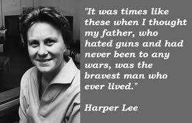 Harper Lee Quotes Harper Lee Quotes Harper Lee Quotes