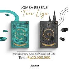 Mau tahu jadwal ujian dan liburan? Lomba Resensi 2020 Novel Tere Liye Deadline 31 Mei 2020 Info Lomba Menulis 2021 Terlengkap