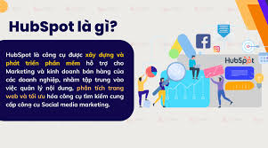 HubSpot: Công cụ hỗ trợ marketing hoàn hảo cho doanh nghiệp