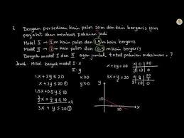Contoh soal program linear kelas 11 semester 1. Contoh Soal Aplikasi Program Linear 2 Youtube