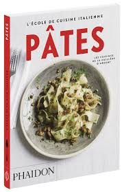 Réservez vos cours de cuisine, de pâtisserie et d'œnologie à l'ecole de cuisine alain ducasse à paris pour les particuliers et les entreprises. Ecole De Cuisine Italienne Pates Phaidon 9780714870748 Amazon Com Books