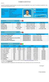 Contoh cv pelaut ini bisa digunakan untuk cv pelaut rating, officer, perwira, cook, hotel ya itulah tips, contoh cv pelaut yang baik dan benar. Beberapa Contoh Pengguna Cv Menarik Pembuatan Cv Pelaut