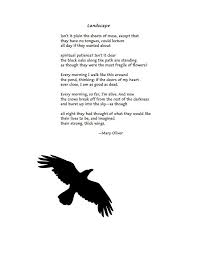 To love what is mortal; Landscape Mary Oliver Mary Oliver Poems Mary Oliver Poems