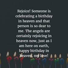 Birthday Of A Dead Loved One 72 Beautiful Happy Birthday In Heaven Wishes Sweet Birthday Quotes Birthday In Heaven Happy Birthday In Heaven