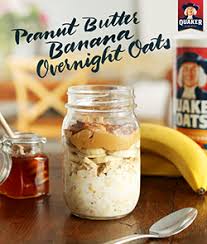 Busy Mornings We Have The Answer You Didn T Even Know You Needed Quaker Overnight Oats Is A Grab And Go Breakfast Peanut Butter Overnight Oats Recipes Food