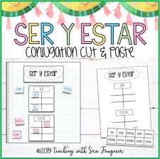 spanish ser and estar conjugation cut and paste note sheet