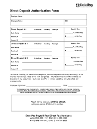 No one enjoys paying higher fees for any kind of checks that are issued by various banks across they ask for a voided check because checks several details about your bank printed on them: Excelpay Direct Deposit Authorization Form Fill And Sign Printable Template Online Us Legal Forms