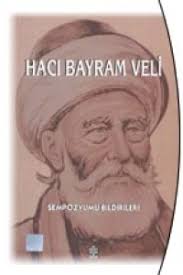 Asıl adı numan bin ahmed bin mahmud olup, lakabı hacı bayram'dır. Haci Bayram I Veli Biyografya