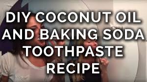 coconut oil and baking soda toothpaste