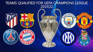 It doesn't matter where you are, our football streams are. Teams That Qualified For Uefa Champions League 2021 22 Group Stage Youtube