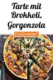 Tarte Mit Brokkoli Gorgonzola Und Birnen Relish Rezept Gorgonzola Rezepte Essen Rezepte