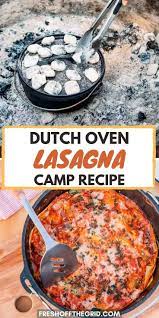 Spinach Cheese Campfire Lasagna Recipe Oven Recipes Healthy Dutch Oven Recipes Oven Recipes Dinner