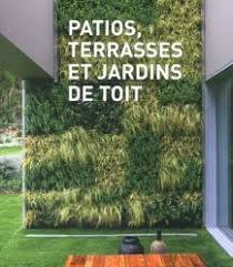 Vous voulez en savoir plus sur les travaux de jardinage comme le dallage, l'entretien de jardin, l'installation d'une pergola ou la pose de terrasse ? Patios Terrasses Et Jardins De Toit De Lodi Editions