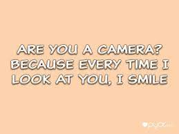 If you prefer the quick quip or comment, then here's a few you've exceeded the smile speed patrol. Pick Up Lines That Will Actually Work