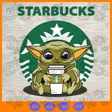 Baby Yoda Starbucks Svg Files For Silhouette Files For Cricut Svg Dxf Png Instant Download In 2020 Starbucks Wallpaper Disney Starbucks Yoda Art