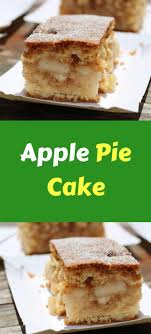 Apple Pie Cake Apple Recipes Apple Pie Recipe Homemade Dessert Recipes Easy