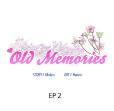 Old Memories - Chapter 2