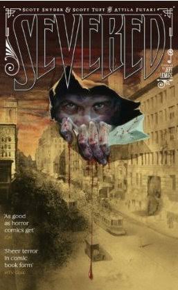 Severed by Scott Snyder | Goodreads