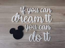 If You Can Dream It You Can Do It Mickey Frase Mdf Parede No Elo7 Belalice Decora Personalizacao E Decoracao F4b8f4