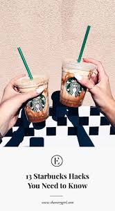 In order for you to receive the starbucks birthday reward, you have to either have their mobile app or be a member with a registered card on their cold fruity drinks consist of smoothies (only available in a grande but you can ask them to pour it into a venti cup to ensure you get everything from the. 13 Starbucks Hacks You Need To Know The Everygirl