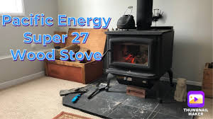 Разрывная нагрузка (кг) шнур unitika super pe jigging x4 200m 1.2. Pacific Energy Super 27 Wood Stove Review Youtube