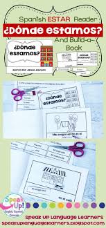Donde Estamos Spanish Verb Estar Town Reader Build A Book Spanish Verbs How To Speak Spanish Present Tense Verbs