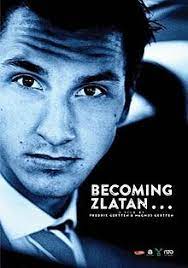 Ünlü futbolcu zlatan ibrahimovic, sosyal medya hesabından hayatının film olacağını açıkladı. Becoming Zlatan Wikipedia